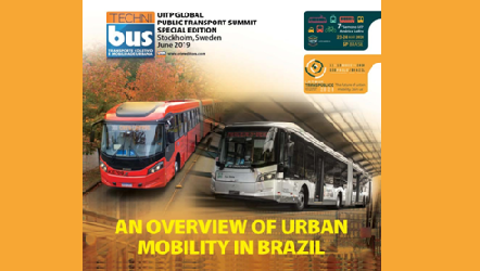 Edição especial da revista Technibus em inglês apresenta uma visão geral do transporte no Brasil a participantes do Congresso da UITP 2019 em Estocolmo