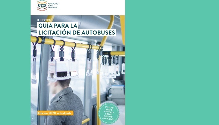 Webinar presentó la versión en español de la ‘Guía de la UITP sobre procesos de licitación de autobuses en ciudades’, disponible solo para miembros de la entidad global