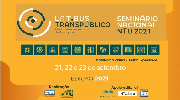 Até quinta (23) acontece o ‘Seminário Nacional NTU’ e ‘Lat.Bus Transpúblico – Feira Latino-Americana de Transporte 2021’. Esses dois eventos internacionais são virtuais e gratuitos.