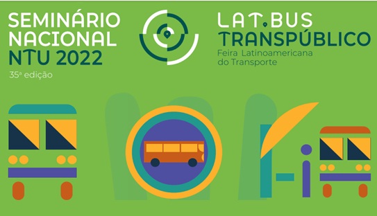 Cidade de São Paulo receberá de 9 a 11 de agosto o ‘Seminário Nacional NTU 2022’, em caráter presencial e com transmissão online, e a feira ‘Lat.Bus’, presencial