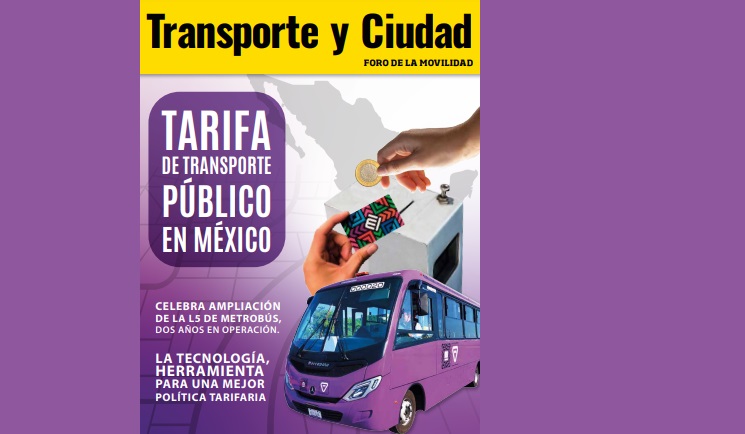 Em versão virtual, está disponível a edição 23 da revista ‘Transporte y Ciudad – Foro de la Movilidad’, em espanhol, lançada em outubro pela Associação Mexicana de Transporte e Mobilidade (AMTM)