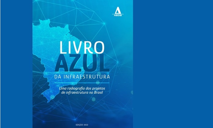 Entidad brasileña del sector de infraestructura e industrias de base presenta el Libro Azul de Infraestructura actualizado con centenas de proyectos en todo el país, en las áreas de ferrocarriles, aeropuertos, carreteras, puertos, electricidad, petróleo & gas, además de estructuras y servicios urbanos